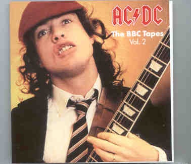 Ac-Dc – The BBC Tapes Vol II ( TV Show London 1978 plus Radio ) front cover AC/DC - The BBC Tapes Vol II ( TV Show London 1978 plus Radio ) front cover