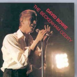 David Bowie - The Beckenham Oddity ( 1968 Living Room Demos ) front cover