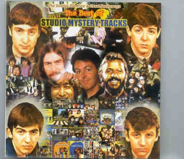 The Beatles – Studio Mystery Tracks ( 2 CD set ) front cover The Beatles - Studio Mystery Tracks ( 2 CD set ) front cover