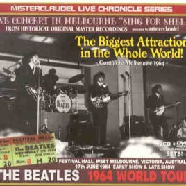 The Beatles - The Biggest Attraction In The Whole World  ( 2 CD + 1 DVD Set ) ( Misterclaudel ) front cover