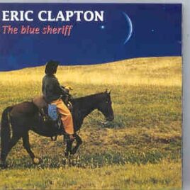 Eric Clapton - The Blue Sheriff ( Live in Bremen , 1983 ) front cover