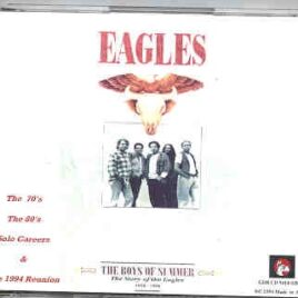 The Eagles - The Boys Of Summer ( 4 CD set ) ( Great Dane ) front cover