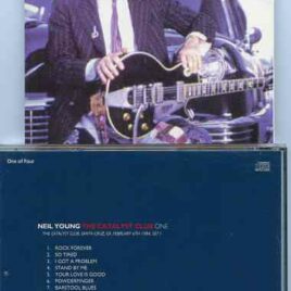 Neil Young / CSNY - The Catalyst Tapes Vol 1 ( The Catalyst Club , Santa Cruz , CA , USA , February 1st , 1984 )
