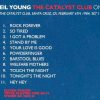 Neil Young / CSNY - The Catalyst Tapes Vol 1 ( The Catalyst Club , Santa Cruz , CA , USA , February 1st , 1984 )