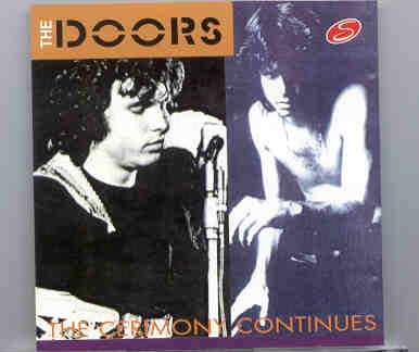 The Doors – The Ceremony Continues ( Various Live Recordings 1968-1970 ) ( On Stage Recs ) front cover The Doors - The Ceremony Continues ( Various Live Recordings 1968-1970 ) ( On Stage Recs ) front cover