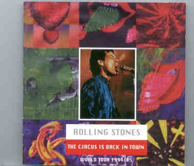 Rolling Stones – The Circus Is Back In Town ( 2 CD set )( Great Dane ) ( New Jersey , August 15th , 1994 ) front cover Rolling Stones - The Circus Is Back In Town ( 2 CD set )( Great Dane ) ( New Jersey , August 15th , 1994 ) front cover
