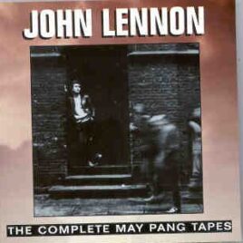 John Lennon - The Complete May Pang Tapes ( Orange ) front cover