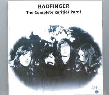 Badfinger – The Complete Rarities Part One ( Vigotone ) front cover Badfinger - The Complete Rarities Part One ( Vigotone ) front cover