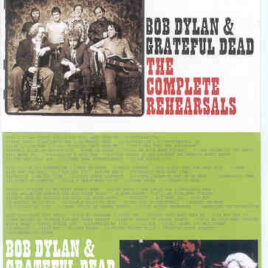 Grateful Dead - The Complete Rehearsals Plus Broadcasts With Bob Dylan ( 4 CD SET )