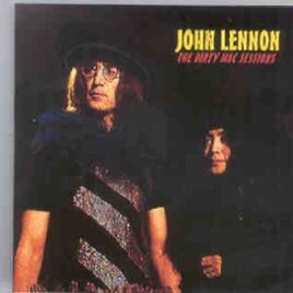 John Lennon - The Dirty Mac Sessions ( Unicorn ) front cover