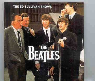 The Beatles – The Ed Sullivan’s Shows Plus Shea ( BEAT ) ( 2 CD SET ) ( Second Design ) front cover The Beatles - The Ed Sullivan's Shows Plus Shea ( BEAT ) ( 2 CD SET ) ( Second Design ) front cover