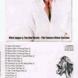Rolling Stones - The Famous Blues Sessions ( Mick Jagger & The Red Devils At Sound Recorders Studio , Hollywood , May 1992 )