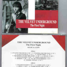 Lou Reed / Velvet Underground - The First Night ( 2 CD set ) ( Live at The End Cole Avenue , Oct 27th , 1969 )