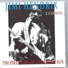 Jimi Hendrix - The First Rays Of The Risin' Sun ( Triangle Recs. ) ( 2 CD Set ) front cover
