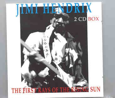 Jimi Hendrix – The First Rays Of The Risin’ Sun ( Triangle Recs. ) ( 2 CD Set ) front cover Jimi Hendrix - The First Rays Of The Risin' Sun ( Triangle Recs. ) ( 2 CD Set ) front cover