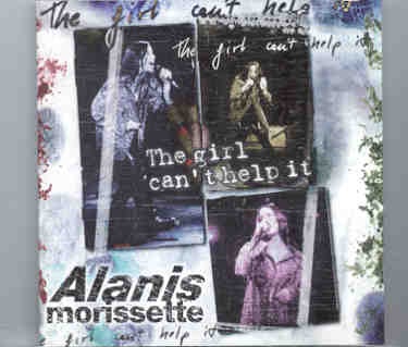 Alanis Morissette – The Girl Can’t Help It ( KTS ) ( Baden Baden , Germany , October 13th , 1995 ) front cover Alanis Morissette - The Girl Can't Help It ( KTS ) ( Baden Baden , Germany , October 13th , 1995 ) front cover