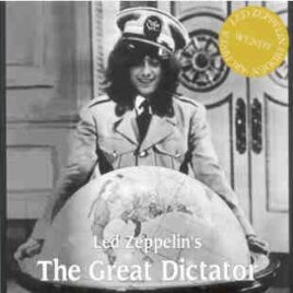Led Zeppelin - The Great Dictator ( 2 CD set )( Wendy ) ( Budokan Hall , Tokyo , Japan , October 3rd , 1972 ) front cover