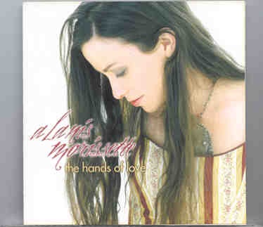 Alanis Morissette – The Hands Of Love ( Live at The Gloria , Koln , Germany , February 5th , 2002 ) front cover Alanis Morissette - The Hands Of Love ( Live at The Gloria , Koln , Germany , February 5th , 2002 ) front cover