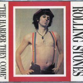 Rolling Stones - The Harder They Come ( 2 CD ) ( Recorded at RCA Studios , Hollywood , August 1978 ) front cover