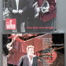 The Who - The Hits Are Alright  ( 2 CD!!!!! SET ) ( Stuttgart , Germany , May 5th , 1997 )