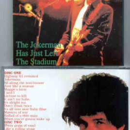 Bob Dylan - The Jokerman Has Just Left The Stadium ( 2 CD set ) ( Munich & Barcelona 1984 )
