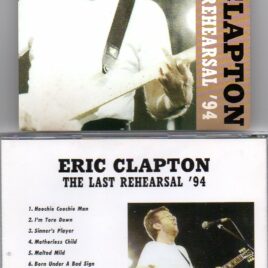 Eric Clapton - The Last Rehearsal '94 ( Manhattan Center Studios , NY , USA , September 28th , 1994 )