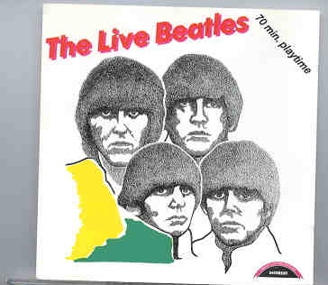 The Beatles – The LIVE Beatles ( Japan 1964 ) ( DOCUMENTS RECS. ) front cover The Beatles - The LIVE Beatles ( Japan 1964 ) ( DOCUMENTS RECS. ) front cover