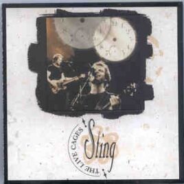 Sting / The Police - The Live Cages ( 2 CD SET ) ( Live in USA , Soul Cages Tour , 1991/2 ) front cover