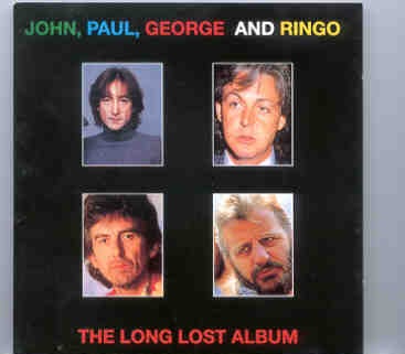 The Beatles – The Long Lost Album ( Mongoose Recs ) front cover The Beatles - The Long Lost Album ( Mongoose Recs ) front cover