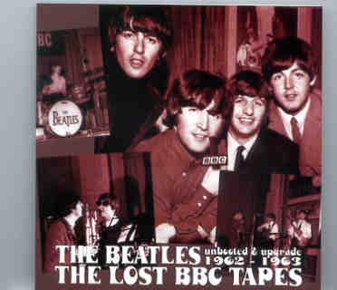 The Beatles – The Lost BBC Tapes ( Unbooted & Upgraded 1962 – 1963 ) ( Misterclaudel ) front cover The Beatles - The Lost BBC Tapes ( Unbooted & Upgraded 1962 - 1963 ) ( Misterclaudel ) front cover