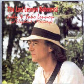 John Lennon - The Lost Lennon Rehearsal front cover