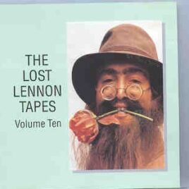 John Lennon - The Lost Lennon Tapes Vol. 10  ( Living Legend ) front cover