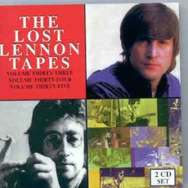 John Lennon - The Lost Lennon Tapes Vol. 33 - 34 - 35  ( Bag Recs )  ( 2 CD set ) front cover