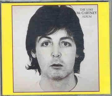 Paul McCartney – The Lost McCartney Album ( 2 CD SET ) ( CLUB SANDWICH ) front cover Paul McCartney - The Lost McCartney Album ( 2 CD SET ) ( CLUB SANDWICH ) front cover