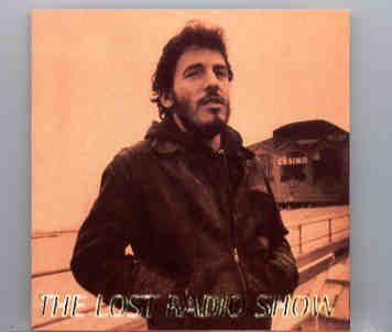 Bruce Springsteen – The Lost Radio Show ( KTS ) front cover Bruce Springsteen - The Lost Radio Show ( KTS ) front cover