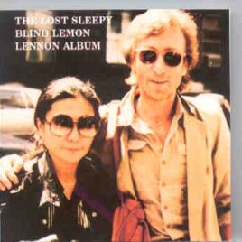John Lennon - The Lost Sleepy Blind Lemon Lennon Album front cover