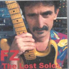 Frank Zappa - The Lost Solos Part Two front cover