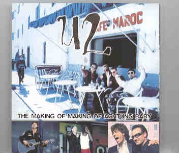 U2 – The Making Of Making of Atchung Baby ( Hansa Studios , Berlin , 1990 + Bonustracks ) front cover U2 - The Making Of Making of Atchung Baby ( Hansa Studios , Berlin , 1990 + Bonustracks ) front cover