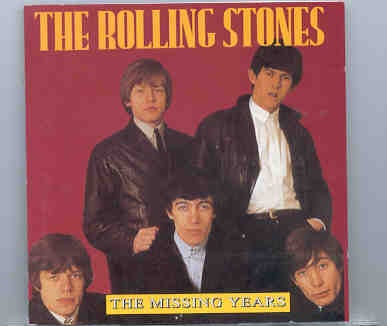 Rolling Stones – The Missing Years ( Great Dane ) front cover Rolling Stones - The Missing Years ( Great Dane ) front cover