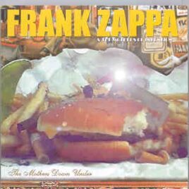 Frank Zappa - The Mothers Down Under ( 2 CD set ) ( Recorded Live on June 24th & 25th , 1973 , Sydney , Australia ) front cover