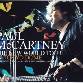 Paul McCartney - The World Tour In Tokyo Dome ( 4 CD ) ( Live at Tokyo Dome, Tokyo, 14th & 15th November 1993 )