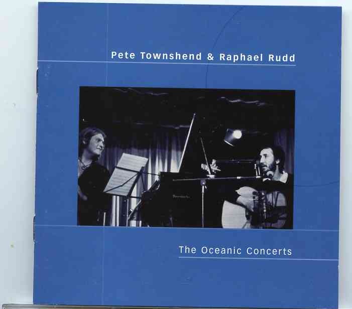 The Who – The Oceanic Concerts ( Pete Townshend & Raphael Rudd 1979 / 1980 ) front cover The Who - The Oceanic Concerts ( Pete Townshend & Raphael Rudd 1979 / 1980 ) front cover