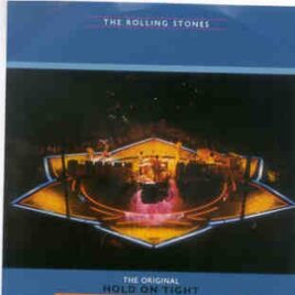 Rolling Stones - The Original Hold On Tight ( 2 CD set ) ( MSG , New York , USA , June 27th , 1975 ) front cover