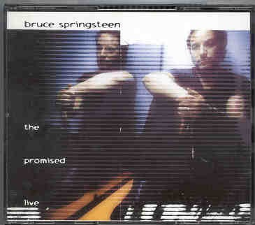Bruce Springsteen – The Promised Live ( 3 CD set ) ( Arnhem , The Gelredome , June 19th & 20th , 1999 ) front cover Bruce Springsteen - The Promised Live ( 3 CD set ) ( Arnhem , The Gelredome , June 19th & 20th , 1999 ) front cover