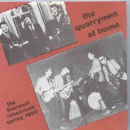 The Beatles - The Quarrymen At Home front cover