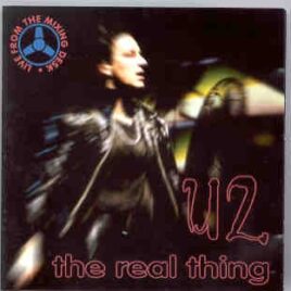 U2 - The Real Thing ( 2 CD SET )( Ahoy Stadium , Rotterdam , June 15th , 1992 )( KTS ) front cover