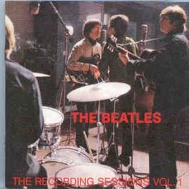 The Beatles - The Recording Sessions Vol 1 ( Early Years ) front cover