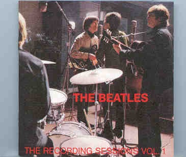 The Beatles – The Recording Sessions Vol 1 ( Early Years ) front cover The Beatles - The Recording Sessions Vol 1 ( Early Years ) front cover
