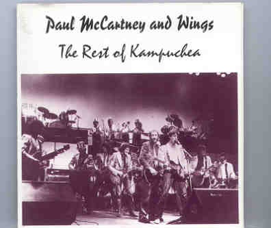 Paul McCartney – The Rest Of Kampuchea front cover Paul McCartney - The Rest Of Kampuchea front cover