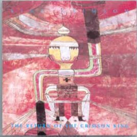 King Crimson - The Return Of The Crimson King ( Chapter One ) ( Live in Frankfurt 1973 ) front cover